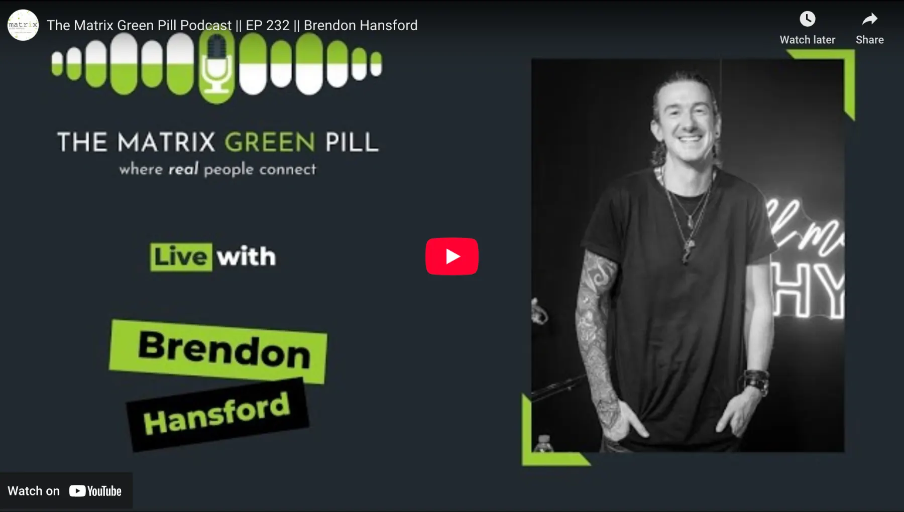 From Stage to Stillness: Brendon Hansford on the Matrix Green Pill Podcast